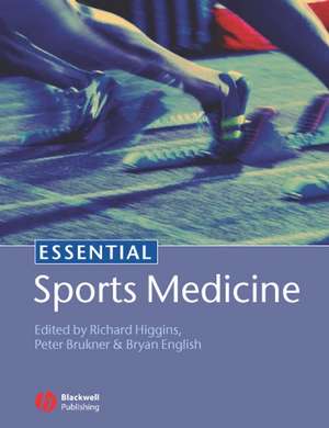 Essential Sports Medicine de R. Higgins