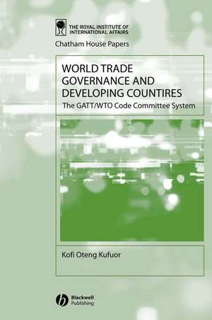 World Trade Governance and Developing Countries de Kufuor