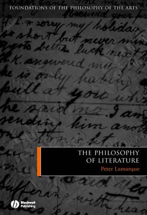 The Philosophy of Literature de P Lamarque