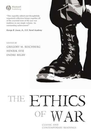 Ethics of War de Gregory M Reichberg