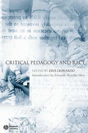 Critical Pedagogy and Race de Z Leonardo