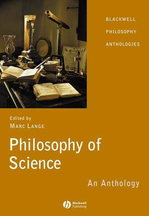 Philosophy of Science – An Anthology de Lange