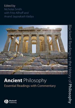 Ancient Philosophy – Essential Readings with Commentary de Smith