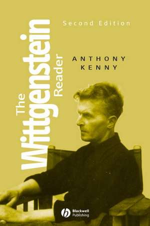 Wittgenstein Reader 2e de Kenny