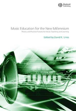 Music Education for the New Millennium de DK Lines