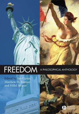 Freedom: A Philosophical Anthology de Carter