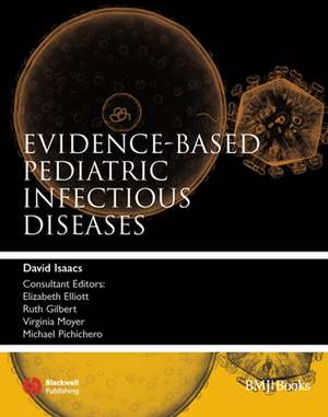 Evidence-based Pediatric Infectious de Isaacs