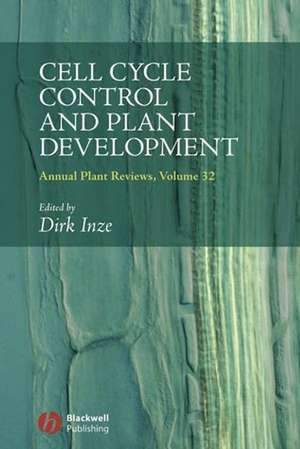 Cell Cycle Control and Plant Development de D Inze