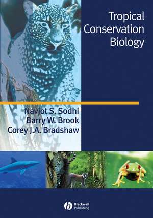 Tropical Conservation Biology de NS Sodhi