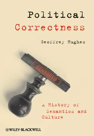 Political Correctness de Geoffrey Hughes
