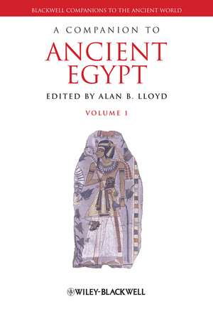 A Companion to Ancient Egypt 2 Volume Set de AB Lloyd