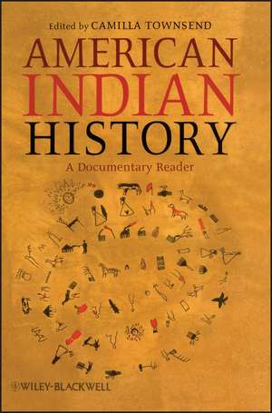 American Indian History – A Documentary Reader de C Townsend