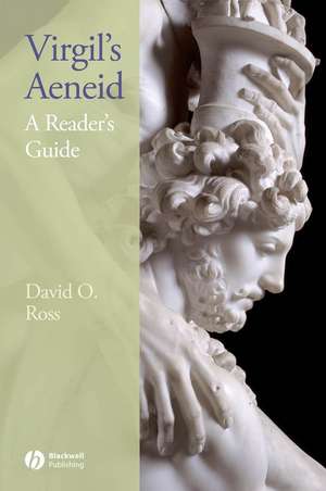 Virgil′s Aeneid – A Reader′s Guide de D Ross