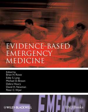 Evidence–based Emergency Medicine de B Rowe