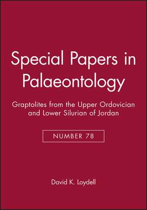 Special Papers in Palaeontology No 78 de Loydell