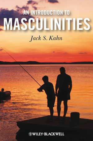 An Introduction to Masculinities de JS Kahn