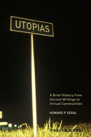 Utopias de Howard P Segal