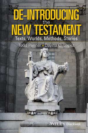 De-Introducing the New Testament de Todd Penner