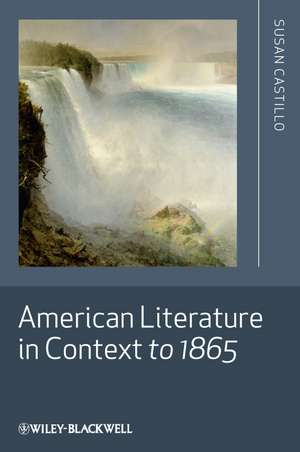 America Literature in Context to 1865 de S Castillo