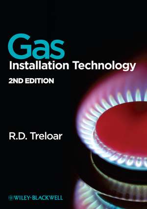 Gas Installation Technology 2e de RD Treloar