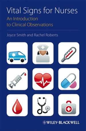 Clinical Observations – An Introduction for Nurses and Health Care Workers de J. Smith