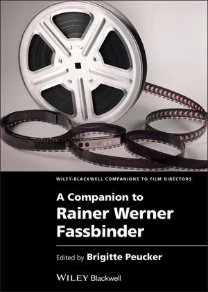 A Companion to Rainer Werner Fassbinder de B Peucker