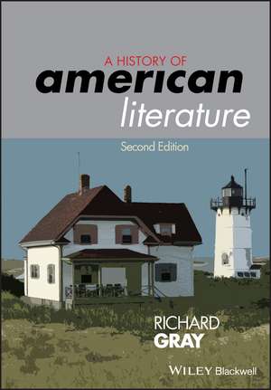 A History of American Literature 2e de R. GRAY