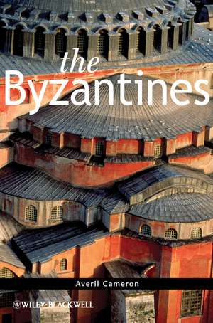 The Byzantines de A. Cameron