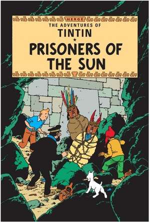 Prisoners of the Sun de Herge