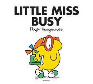 Little Miss Busy de Roger Hargreaves