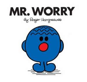 Mr. Worry de Roger Hargreaves