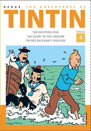 Herge: Adventures of Tintin Volume 4