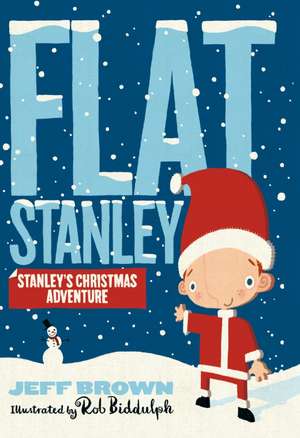 STANLEYS CHRISTMA_FLAT STAN PB de Jeff Brown