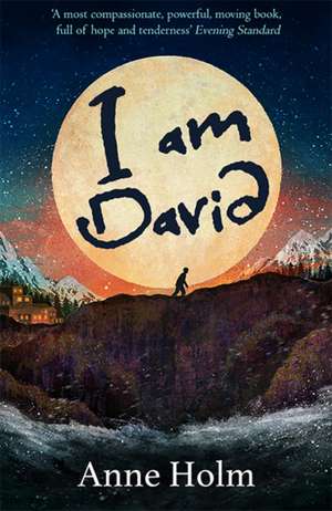 Holm, A: I am David de Anne Holm