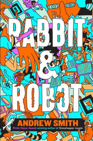 Rabbit and Robot de Andrew Smith