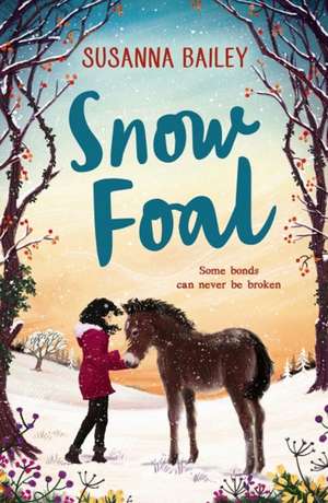 SNOW FOAL PB de Susanna Bailey