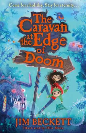 The Caravan at the Edge of Doom de Jim Beckett