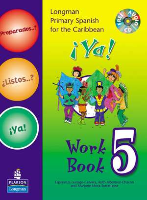 Preparados Listos Ya! (Primary Spanish) Workbook 5 de Esperanza Luengo