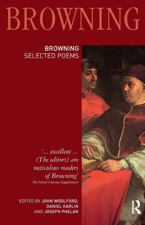 Robert Browning: Selected Poems de John Woolford