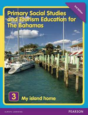 Primary Social Studies and Tourism Education for The Bahamas Book 3 new ed de Mike Morrissey