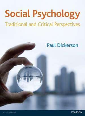 Social Psychology de Paul Dickerson