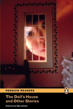 Doll's House, The, Level 4, Penguin Readers: Curse of the Black Pearl, Level 2, Penguin Readers de Katherine Mansfield