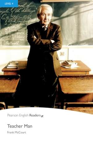 Penguin Readers Level 4 Teacher Man de Frank McCourt