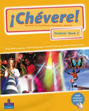 Chevere Pupils Book 2 de Anne-Maria Bankay