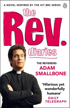 The Rev Diaries de Reverend Adam Smallbone