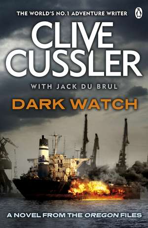 Dark Watch: Oregon Files #3 de Clive Cussler