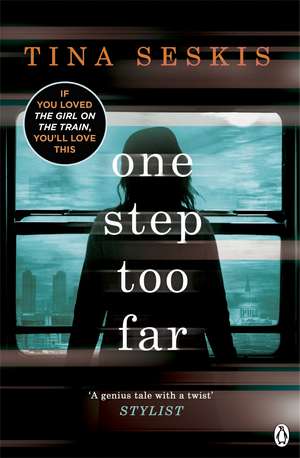 One Step Too Far de Tina Seskis