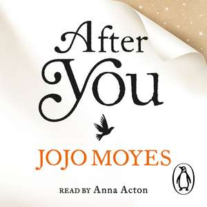 After You de Jojo Moyes