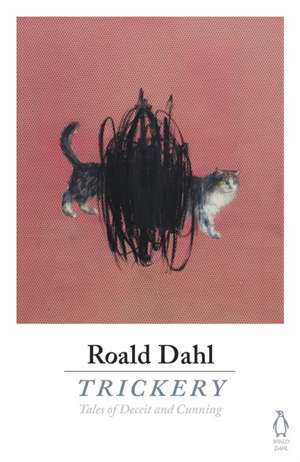 Trickery de Roald Dahl