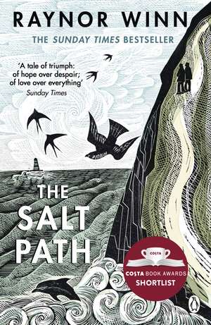 The Salt Path: The 80-week Sunday Times bestseller that has inspired over half a million readers de Raynor Winn